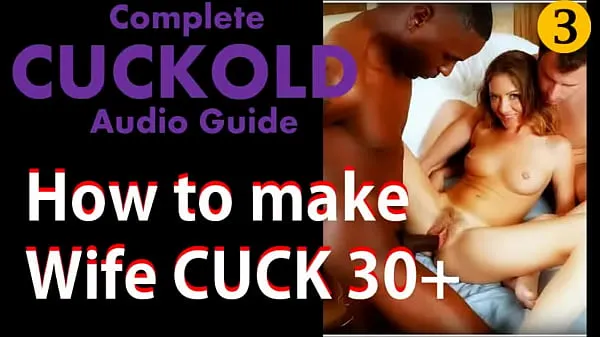 HD How to Cuckold Wife after age 30 (Complete Cuckold Sex guide in English Audio part 3 功率夹